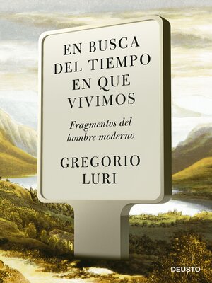 cover image of En busca del tiempo en que vivimos
